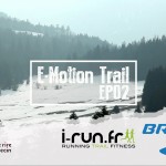 E-MOTION TRAIL EPISODE 2