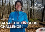 Aurélia Truel : Ça va être un gros challenge !