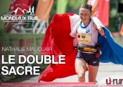 Mondiaux de Trail : Nathalie Mauclair, le double sacre