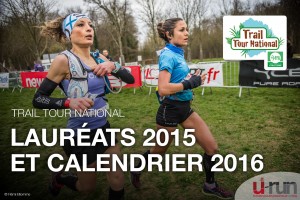   Trail Tour National : les lauréats 2015 et le calendrier 2016