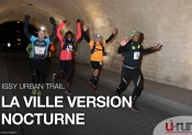 Issy Urban Trail : La version nocturne de la ville