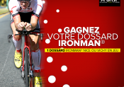 Gagnez votre dossard pour l’IRONMAN (Nice ou Vichy)