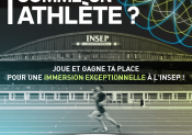 Jeu concours : vivez la vie d’athlète à l’INSEP !