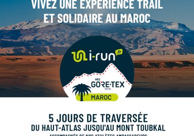 Participez à l’aventure trail et solidaire au Maroc, avec i-Run et Gore-Tex !